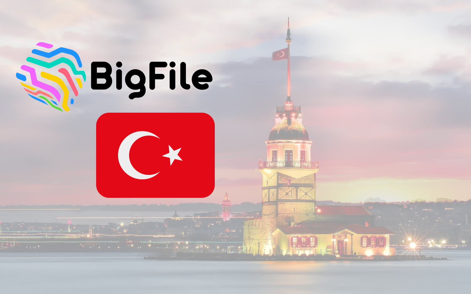 BigFile Turkey